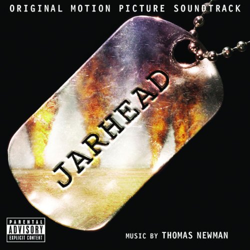 Jarhead [Original Motion Picture Soundtrack] by Thomas Newman