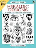 Ready-to-Use Heraldic Designs (Dover Clip Art Ready-to-Use)