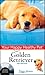 Golden Retriever, with DVD: Your Happy Healthy Pet (Your Happy Healthy Pet, 94)
