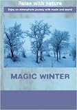 Relax With Nature  Magic Winter