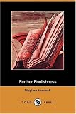 Further Foolishness (Dodo Press)