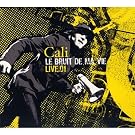 Le Bruit De Ma Vie