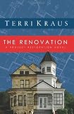 The Renovation: Carter Mansion (Project Restoration Series, Book 1)