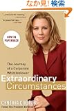 Extraordinary Circumstances: The Journey of a Corporate Whistleblower