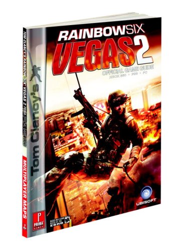 Tom Clancy's Rainbow Six Vegas 2: Prima Official Game Guide (Prima Official Game Guides) (Prima Official Game Guides) (Prima Official Game Guides)