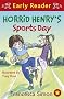 Horrid Henry's Sports Day (Early Reader) (HORRID HENRY EARLY READER)