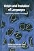 Origin and Evolution of Languages: Approaches, Models, Paradigms... by Bernard Laks Origin and Evolution of Languages: Approaches, Models, Paradigms... by Bernard Laks