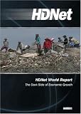 HDNet World Report #602: The Dark Side of Economic Growth (WMVHD)