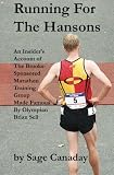 Running For The Hansons: An Insider