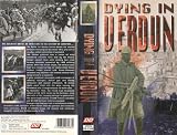 Dying in Verdun [VHS]