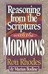 Reasoning from the Scriptures with the Mormons