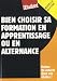 Bien choisir sa formation en apprentissage ou en alternance