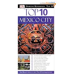 Top 10 Reisef�hrer Mexico City