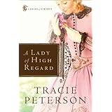 Lady of High Regard, A