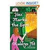 Hex Marks the Spot: A Bewitching Mystery