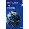C'est maintenant ! : 3 ans pour sauver le monde