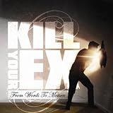 Kill Your Ex lyrics