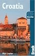 Croatia, 3rd: The Bradt Travel Guide