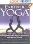 Partner Yoga: Making Contact for Physical, Emotional, and Spiritual Growth