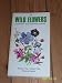 Books : the wild flowers of britain and northern europe