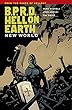 B.P.R.D.: Hell on Earth Volume 1 - New World