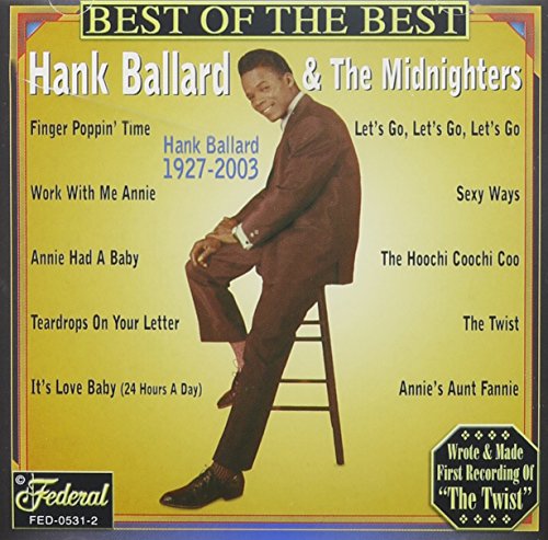 Hank Ballard - Best of the Best - Zortam Music