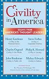 Civility in America: Essays Thought Leaders
