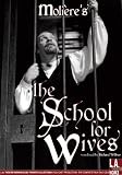 School for Wives (Library Edition Audio CDs) (L.A. Theatre Works Audio Theatre Collections)