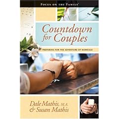 Countdown for Couples: Preparing for the Adventure of Marriage (Focus on the Family Books)