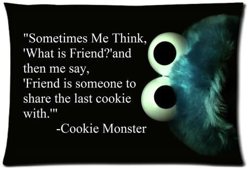 Cute Cookie Monster Big Eyes Frog Friend is Someone To Share The Last Cookie With Quote Custom Student Pillowcase DIY Pillowslips Roomy in Size 16 x 24 Inch