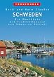 Rund Schweden, Bd.1, Die Westk�ste: Die Westk�ste mit Trollh�ttekanal und V�nersee S�dteil