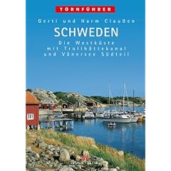 Rund Schweden, Bd.1, Die Westk�ste: Die Westk�ste mit Trollh�ttekanal und V�nersee S�dteil