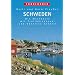 Rund Schweden, Bd.1, Die Westk�ste: Die Westk�ste mit Trollh�ttekanal und V�nersee S�dteil