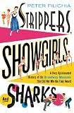 Strippers, Showgirls, and Sharks: A Very Opinionated History of the Broadway Musicals That Did Not Win the Tony Award