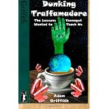 Dunking Tralfamadore: The Lessons Vonnegut Wanted to Teach Us