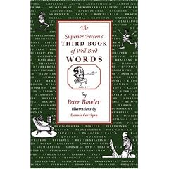 Superior Person's Third Book of Well