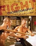 Fight Choreography: The Art of Non-Verbal Dialogue