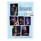 Live at Montreux 2003 by The Crusaders