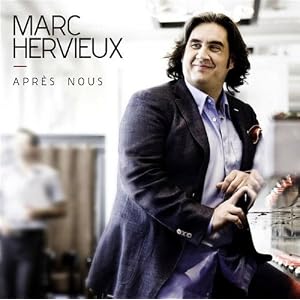 Marc Hervieux - Apres Nous (2009)
