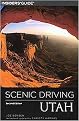 Insiders Guide Scenic Driving Utah (The Insiders' Guide Series) (Revised / Updated) (Paperback)