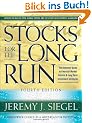 Stocks for the Long Run, 4th Edition: The Definitive Guide to Financial Market Returns and Long-term Investment Strategies