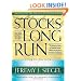 Stocks for the Long Run: The Definitive Guide to Financial Market Returns & Long Term Investment Strategies, 4th Edition