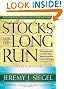 Stocks for the Long Run: The Definitive Guide to Financial Market Returns & Long Term Investment Strategies, 4th Edition