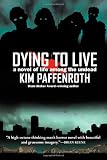 Dying to Live