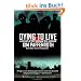 Dying to Live