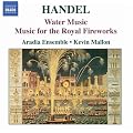 Handel - Music for the Royal Fireworks; Water Music