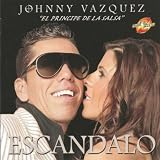 Johnny Vazquez Escandalo