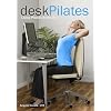 Desk Pilates: Living Pilates Every Day (8215)