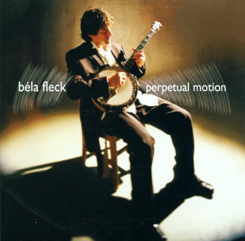 BELA FLECK : PERPETUAL MOTION