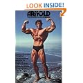 Arnold: The Education Of A Bodybuilder